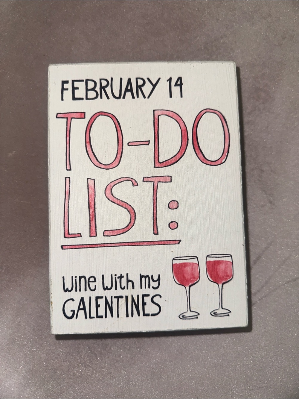 February 14 To-Do List Wall Sign - Pink & White